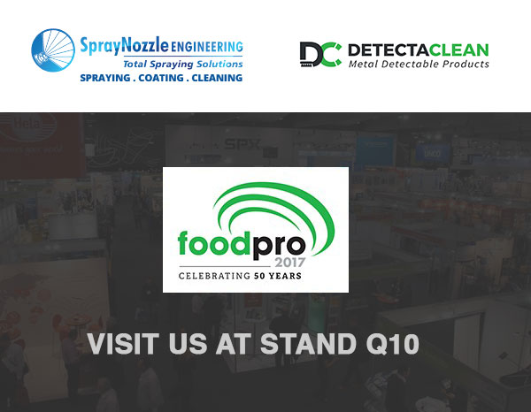 Spray Nozzle Engineering and Detectaclean at FoodPro 2017